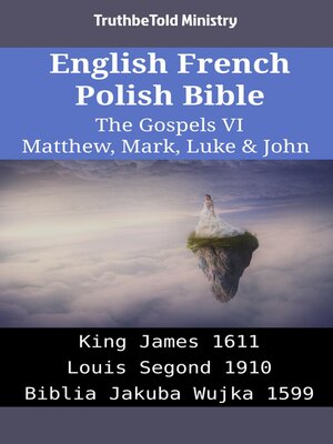 cover image of English French Polish Bible--The Gospels VI--Matthew, Mark, Luke & John